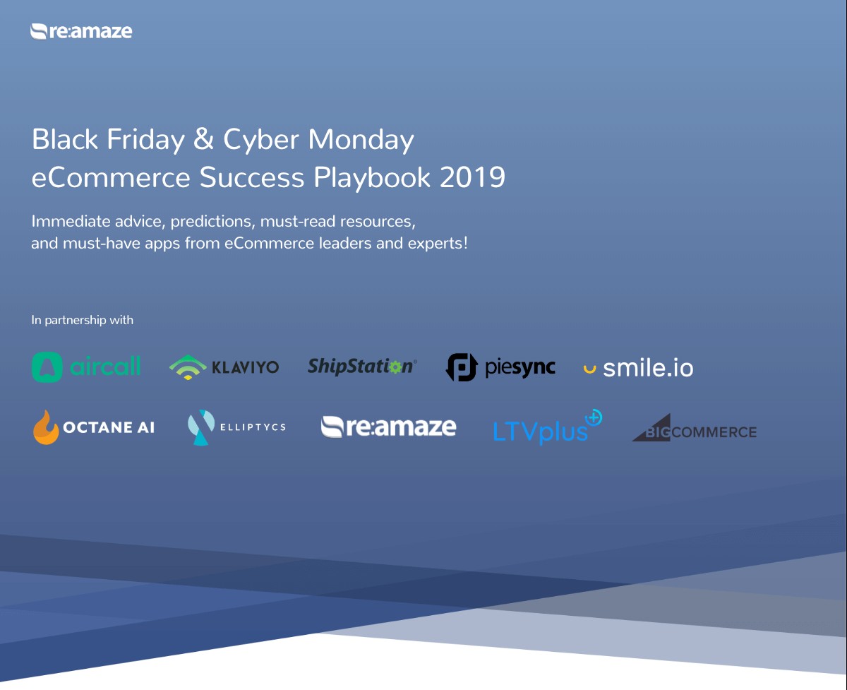 Black Friday & Cyber Monday eCommerce Success Playbook 2019